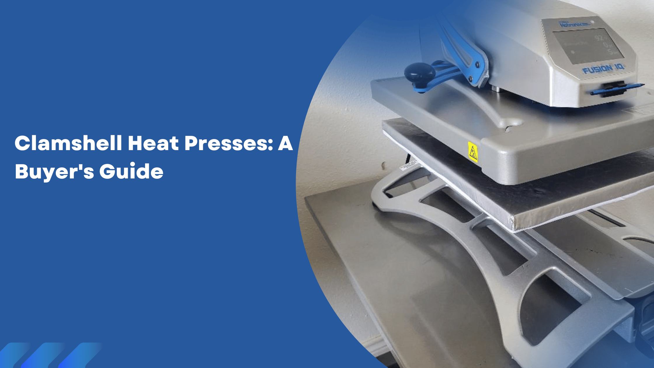 Clamshell Heat Presses: A Buyer’s Guide