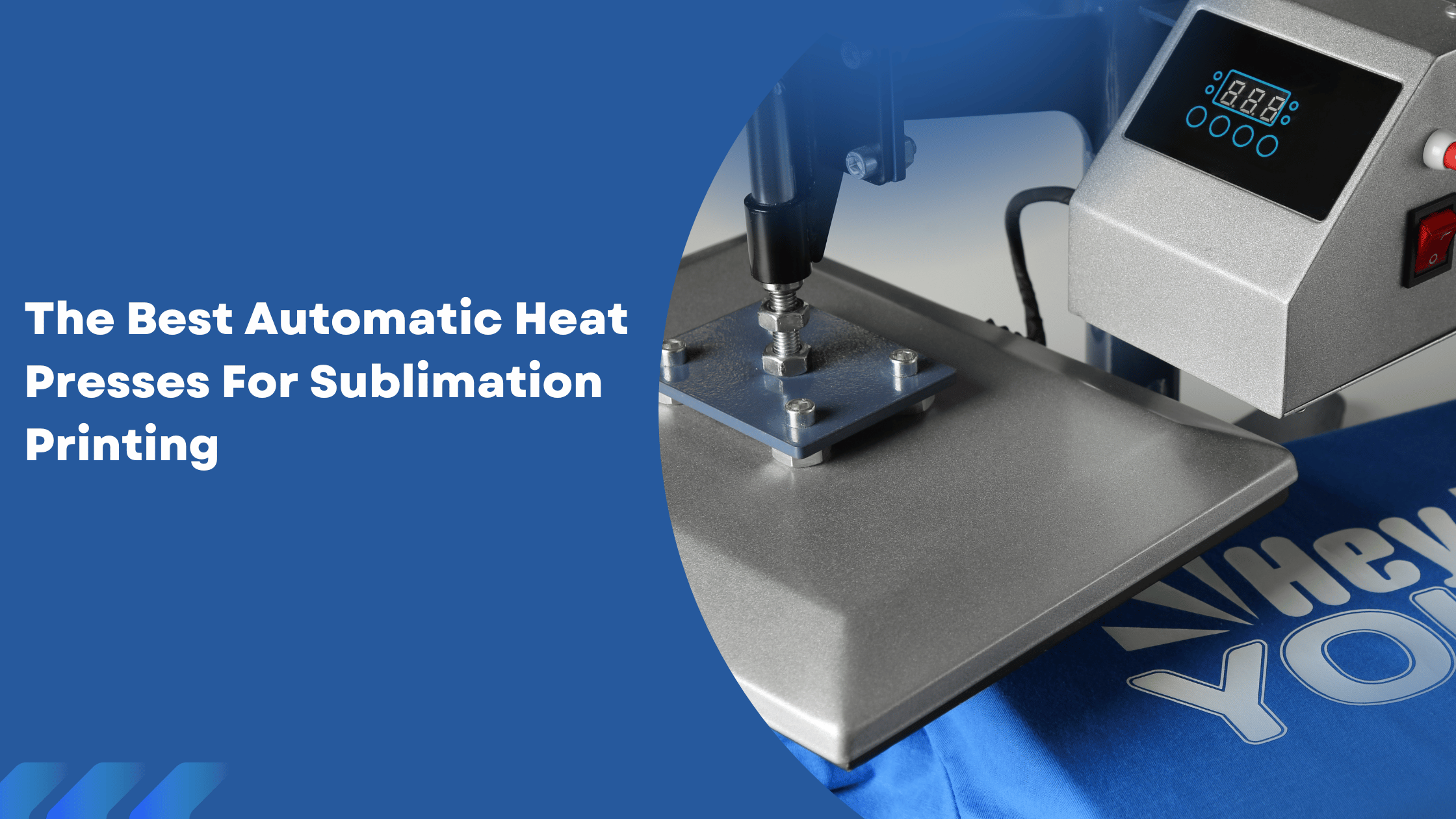 The Best Automatic Heat Presses For Sublimation Printing