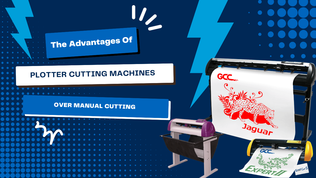The Advantages of Plotter Cutting Machines Over Manual Cutting: Boost