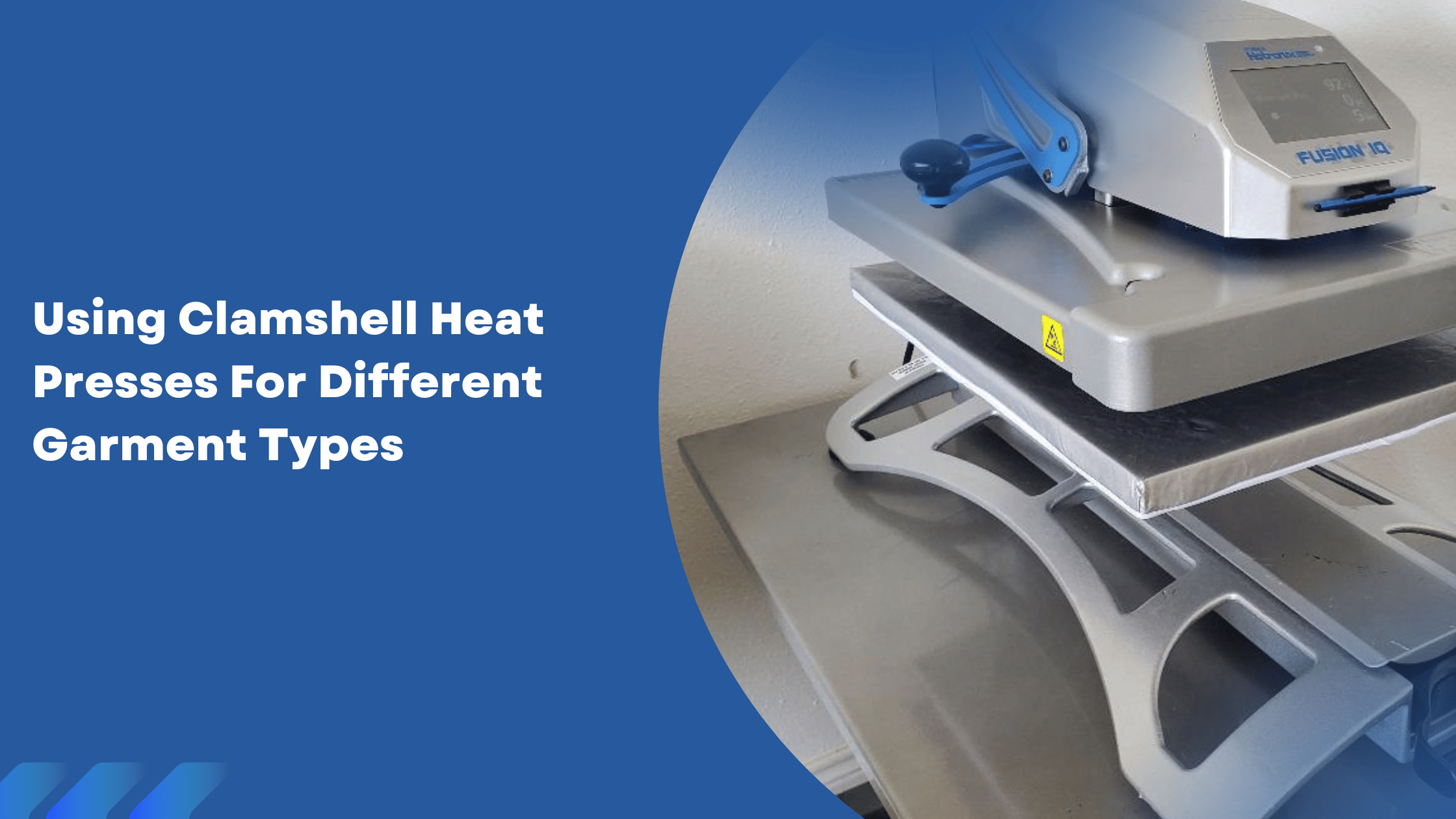 Using Clamshell Heat Presses for Different Garment Types
